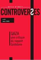 Couverture du livre « CONTROVERSES n.13 ; Gaza, une critique du rapport Goldstone » de  aux éditions Eclat