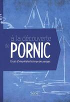 Couverture du livre « À la découverte de Pornic , circuits d'interprétation historique des paysages » de  aux éditions Siloe