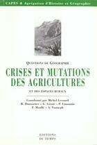 Couverture du livre « Crises Et Mutations Des Agricultures Et Des Espaces Ruraux » de Michel Lesourd aux éditions Editions Du Temps
