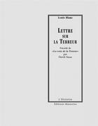 Couverture du livre « Lettre sur la Terreur ; la voix de la Terreur » de Louis Blanc et David Amar aux éditions Manucius