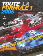 Couverture du livre « Toute la formule 1 2006 » de Galeron Jf aux éditions Chronosports
