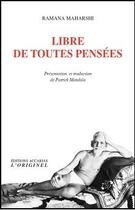 Couverture du livre « Libre de toutes pensées » de Ramana Maharshi aux éditions Accarias-originel