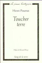 Couverture du livre « Toucher terre » de Henri Pourrat aux éditions Sang De La Terre