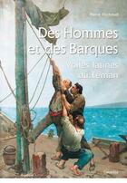 Couverture du livre « Des hommes et des barques ; voiles latines du Léman » de Pierre Duchoud aux éditions Cabedita