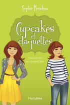 Couverture du livre « Cupcakes et claquettes T.2 ; l'amour est un caramel dur » de Sophie Rondeau aux éditions Editions Hurtubise