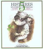 Couverture du livre « Histoires En Forme De Trefle » de Gilbert Lascault et Denis Poupeville aux éditions Des Lires
