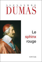 Couverture du livre « Le sphinx rouge » de Alexandre Dumas aux éditions Kryos