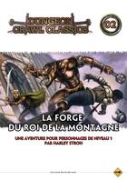 Couverture du livre « Dungeons crawl classics t.2 : la forge du roi de la montagne » de Harley Stroh aux éditions Sans Detour