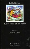 Couverture du livre « Residencia en la tierra » de Pablo Neruda aux éditions Celesa
