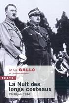 Couverture du livre « La Nuit des longs couteaux ; 29-30 juin 1934 » de Max Gallo aux éditions Tallandier