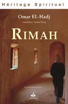 Couverture du livre « Rimah, traité de mystique musulmane » de Omar El-Hadj aux éditions Albouraq