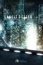 Couverture du livre « Engels duster 1.0 » de Helka Winter aux éditions Bookelis