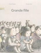 Couverture du livre « Grande fille » de Etsuko Arai et Chiaki Okada aux éditions Seuil Jeunesse