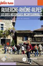 Couverture du livre « GUIDE PETIT FUTE ; CARNETS DE VOYAGE ; Auvergne-Rhône-Alpes ; les sites historiques incontournables (édition 2018) » de  aux éditions Le Petit Fute