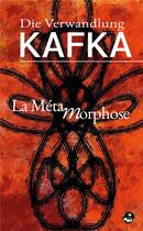 Couverture du livre « La metamorphose ; die verwandlung » de Franz Kafka aux éditions Les Presses De L'ecureuil