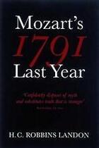 Couverture du livre « Mozart last yeat » de Robbins aux éditions Thames & Hudson