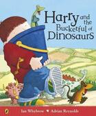 Couverture du livre « Harry and the Bucketful of Dinosaurs » de Whybrow Ian aux éditions Penguin Books Ltd Digital