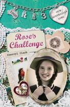 Couverture du livre « Our Australian Girl: Rose's Challenge (Book 3) » de Sherryl Clark aux éditions Penguin Books Ltd Digital