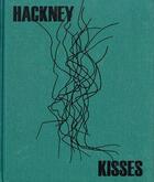 Couverture du livre « Stephen gill hackney kisses » de Archive Of Modern Co aux éditions Dap Artbook