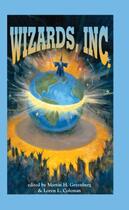 Couverture du livre « Wizards, Inc. » de Martin H. Greenberg aux éditions Penguin Group Us