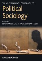 Couverture du livre « The Wiley-Blackwell Companion to Political Sociology » de Kate Nash et Alan Scott et Edwin Amenta aux éditions Wiley-blackwell