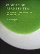 Couverture du livre « Stories of japanese tea » de Zach Mangan aux éditions Princeton Architectural