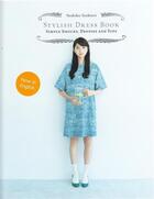 Couverture du livre « Stylish dress book simple smocks, dresses and tops » de Yoshiko Tsukiori aux éditions Laurence King