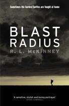 Couverture du livre « Blast Radius » de Mckinney Rebecca aux éditions Sandstone Press Ltd Digital