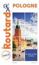 Couverture du livre « Guide du Routard : Pologne (édition 2020/2021) » de Collectif Hachette aux éditions Hachette Tourisme