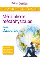 Couverture du livre « Méditations métaphysiques » de Rene Descartes aux éditions Larousse