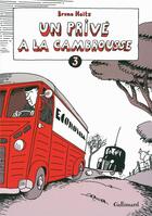 Couverture du livre « Un privé à la cambrousse t.3 » de Bruno Heitz aux éditions Gallimard Bd