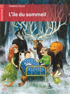 Couverture du livre « L'île du sommeil » de Fabrice Colin aux éditions Pere Castor