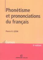 Couverture du livre « Phonétisme et prononciations du français » de Pierre Leon aux éditions Armand Colin