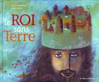 Couverture du livre « Le roi sans terre » de Roger/Serprix aux éditions Casterman