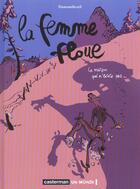 Couverture du livre « La femme floue (Tome 1-La maison qui n'existe pas) » de Dumontheuil aux éditions Casterman