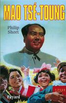 Couverture du livre « Mao tse-toung » de Short-P aux éditions Fayard