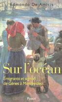 Couverture du livre « Sur l'ocean » de Edmondo De Amicis aux éditions Payot