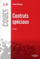 Couverture du livre « Contrats spéciaux (8e édition) » de Daniel Mainguy aux éditions Dalloz