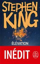 Couverture du livre « Élévation » de Stephen King aux éditions Le Livre De Poche