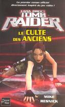 Couverture du livre « Lara Croft ; tomb raider t.2 ; le culte des anciens » de Mike Resnick aux éditions Fleuve Editions