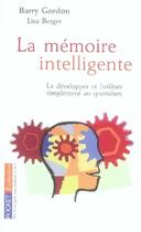 Couverture du livre « La mémoire intelligente » de Gordon Barry aux éditions Pocket