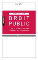 Couverture du livre « Revue du droit public n 1 2019 - et de la science politique en france et a l etranger » de  aux éditions Lgdj