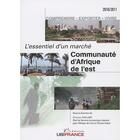 Couverture du livre « Communauté d'Afrique de l'Est ; l'essentiel d'un marché (édition 2010-2011) » de Mission Economique D aux éditions Ubifrance