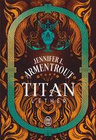 Couverture du livre « Tital tome 2 : l'éther » de Jennifer L. Armentrout aux éditions J'ai Lu