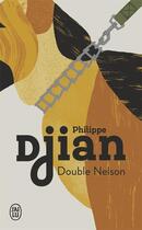 Couverture du livre « Double nelson » de Philippe Djian aux éditions J'ai Lu