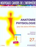 Couverture du livre « Nci 27 ; Anatomie Physiologie Pour Les Soins Infirmiers ; 2e Edition » de Leon Perlemuter aux éditions Elsevier-masson