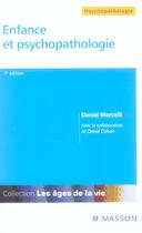 Couverture du livre « Enfance Et Psychopathologie (7e Edition) » de Daniel Marcelli aux éditions Elsevier-masson