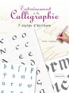 Couverture du livre « Calligraphies médievales » de Anne Legeay aux éditions Dessain Et Tolra