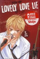 Couverture du livre « Lovely love lie Tome 7 » de Kotomi Aoki aux éditions Soleil