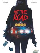 Couverture du livre « Hit the road » de Khaled et Dobbs aux éditions Comix Buro
